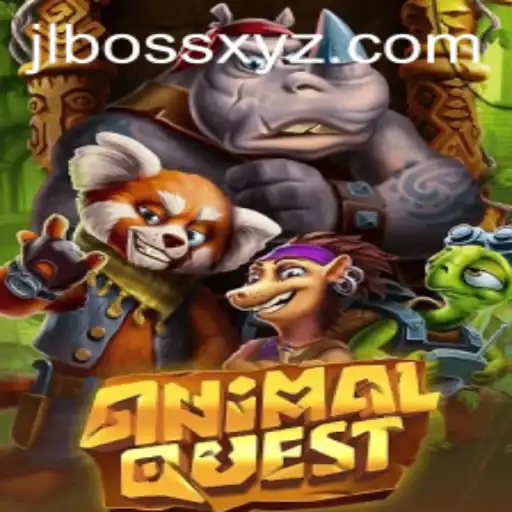 Discover the Adventure of AnimalQuest with JLBOSS