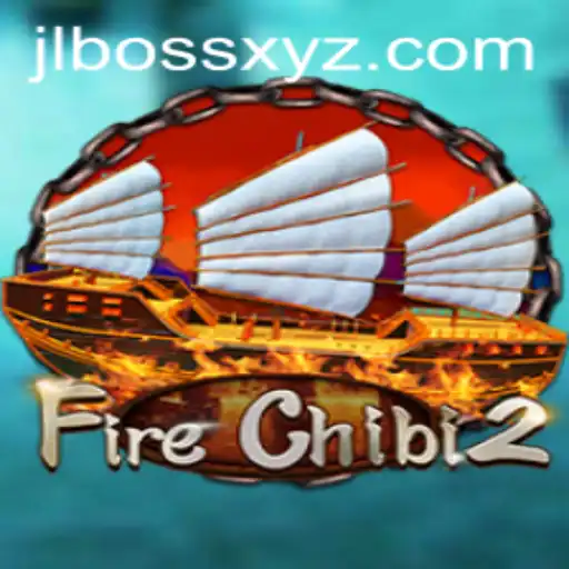 Exploring FireChibi2: The Latest Buzz in Gaming Featuring JLBOSS