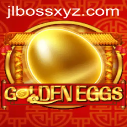 Discover the Exciting World of GoldenEggs: Master the Game with JLBOSS